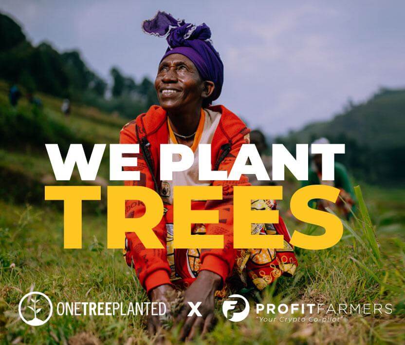 One Tree Planted / ProfitFarmers
