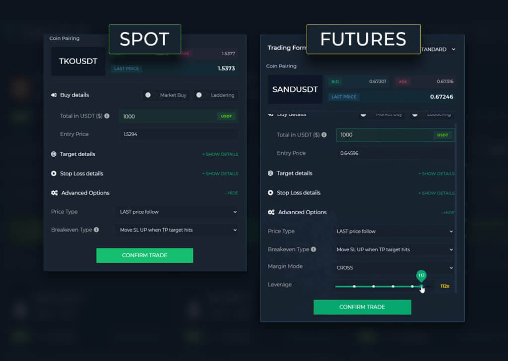 SPOT and FUTURES trade form