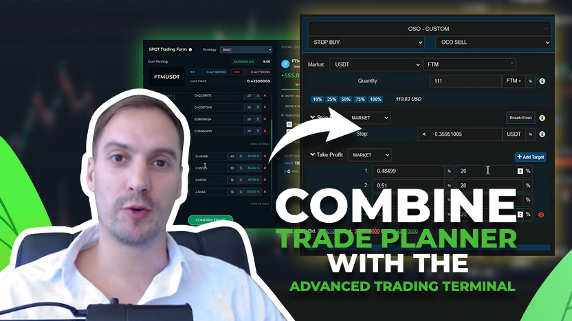 How to combine the Trade Planner with the Advanced Trading Terminal